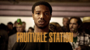 Fruitvale Station