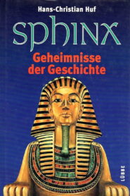 Sphinx – Secrets of History