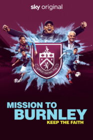 Mission to Burnley