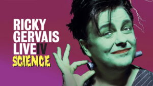 Ricky Gervais Live 4: Science