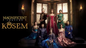 Magnificent Century: Kosem