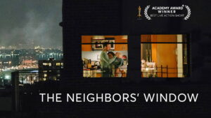 The Neighbors’ Window
