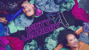 Dirty Laundry (2022)