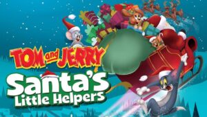Tom and Jerry Santa’s Little Helpers