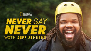 Never Say Never with Jeff Jenkins