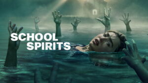 School Spirits (2023)