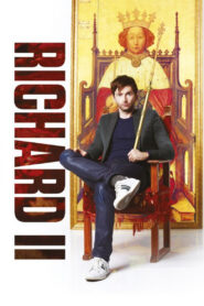 Royal Shakespeare Company – Richard II