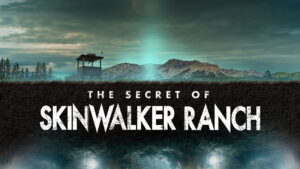 The Secret of Skinwalker Ranch