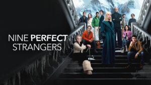Nine Perfect Strangers