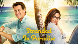 Stranded in Paradise