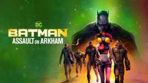 Batman: Assault on Arkham