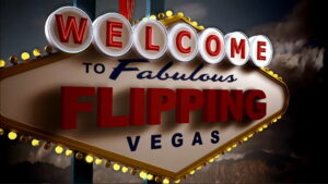 Flipping Vegas
