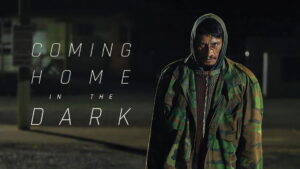 Coming Home in the Dark