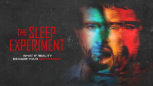 The Sleep Experiment