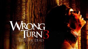 Wrong Turn 3: Left for Dead