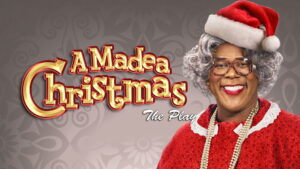 Tyler Perry’s A Madea Christmas – The Play