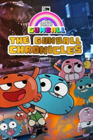The Amazing World of Gumball: The Gumball Chronicles