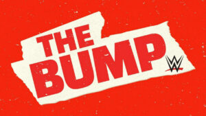 WWE’s The Bump