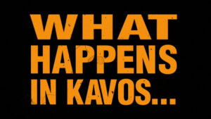 What Happens in Kavos