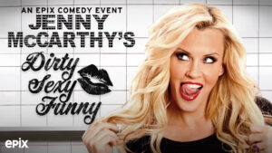 Jenny McCarthy’s Dirty Sexy Funny
