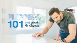 Flipping 101 with Tarek El Moussa