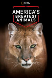 America’s Greatest Animals