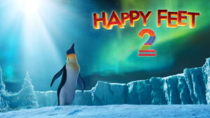 Happy Feet Two