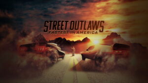 Street Outlaws: Fastest in America