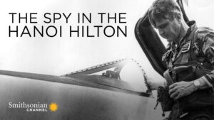 The Spy in the Hanoi Hilton