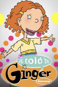 As Told By Ginger