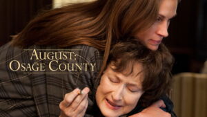 August: Osage County