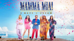 Mamma Mia! I Have a Dream