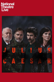 National Theatre Live: Julius Caesar