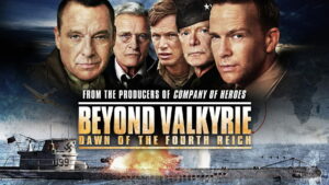 Beyond Valkyrie: Dawn of the 4th Reich