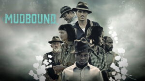 Mudbound