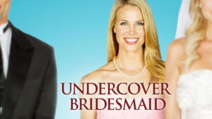 Undercover Bridesmaid