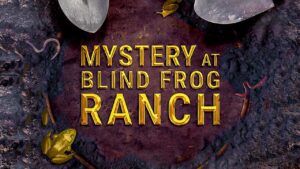 Mystery at Blind Frog Ranch