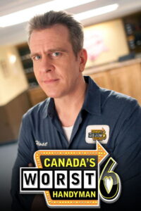 Canada’s Worst Handyman