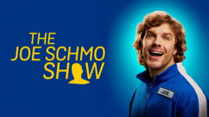 The Joe Schmo Show (2025)