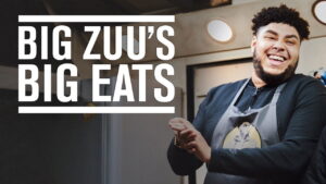 Big Zuu’s Big Eats