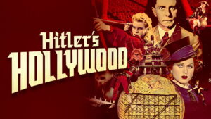 Hitler’s Hollywood