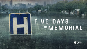 Five Days at Memorial