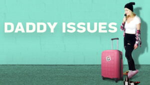 Daddy Issues