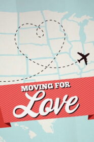 Moving for Love