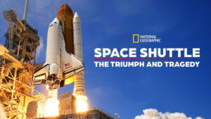 The Space Shuttle: Triumph and Tragedy