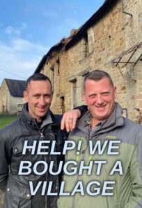 Help! We Bought a Village