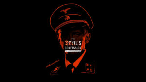 The Devil’s Confession: The Lost Eichmann Tapes