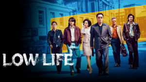 Low Life (2025)