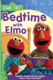 Sesame Street: Bedtime with Elmo