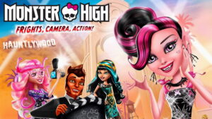 Monster High: Frights, Camera, Action!
